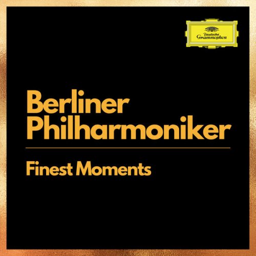 Berliner Philharmoniker - Berliner Philharmoniker: Finest Moments (2022) FLAC