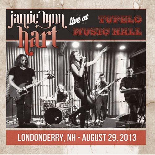 Jamie Lynn Hart - Live At Tupelo Music Hall (2013)