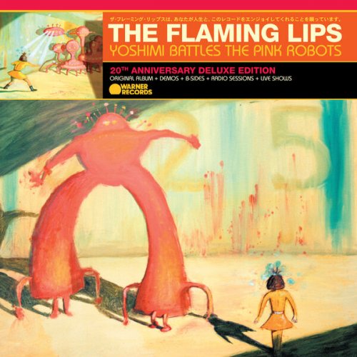 The Flaming Lips - Yoshimi Battles the Pink Robots (20th Anniversary Deluxe Edition) (2022) [Hi-Res]