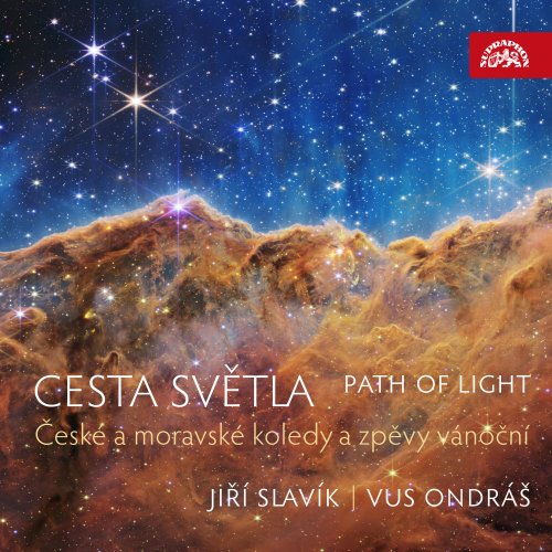 Jiří Slavík, VUS Ondráš - Path of Light / Cesta světla / České a moravské koledy a zpěvy vánoční (2022) [Hi-Res]