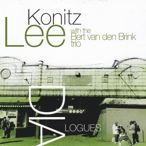 Lee Konitz & Bert van den Brink Trio - Dialogues (1997) 320 kbps