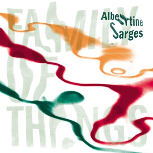 Albertine Sarges - Family of Things (2022) Hi Res