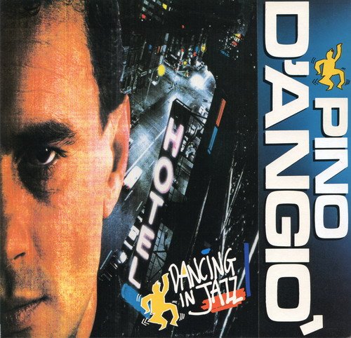 Pino D'Angio - Dancing In Jazz (1989) LP