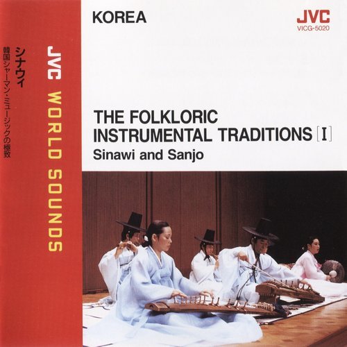 Park Jong Sul, Park Jong Sun, Kim Bang Hyun - The Folkloric Instrumental Traditions I (1990) [JVC World Sounds]