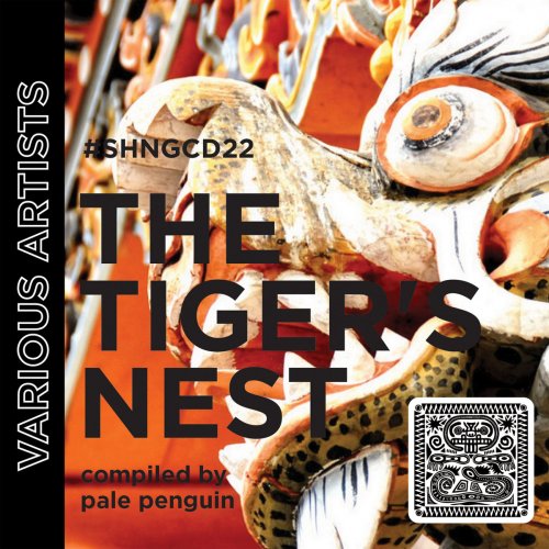 Various Artists - The Tiger's Nest compiled by Pale Penguin (2022)