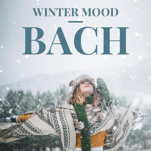 Various Artists - Winter Mood - Bach (2022)