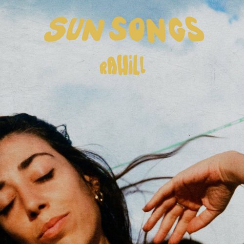 Rahill - Sun Songs (2022) [Hi-Res]