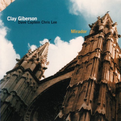 Clay Giberson - Mirador (2001)