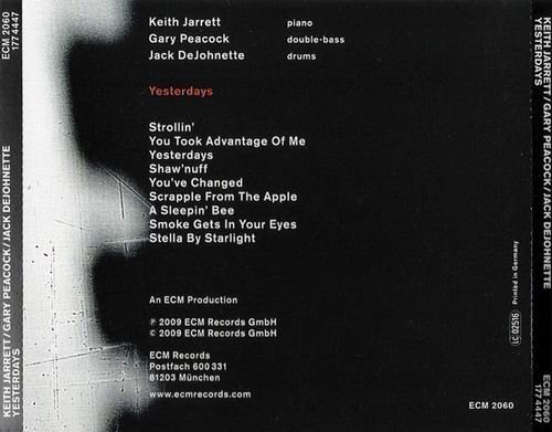 Keith Jarrett, Gary Peacock, Jack DeJohnette - Yesterdays (2009) CD Rip