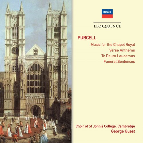 Choir of St John’s College, George Guest - Purcell: Music for the Chapel Royal / Verse Anthems / Te Deum / Jubilate (1964)