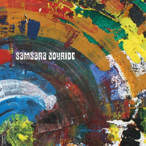 Samsara Joyride - Samsara Joyride (2022)