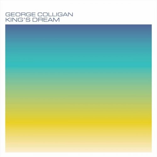 George Colligan - King's Dream (2022)