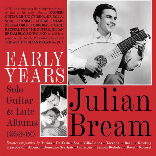 Julian Bream - Early Years: Solo Guitar & Lute Albums 1956-60 (2022)