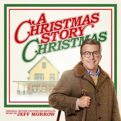 Jeff Morrow - A Christmas Story Christmas (Original Motion Picture Soundtrack) (2022) [Hi-Res]