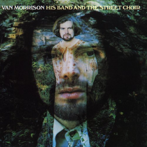 Van Morrison - His Band & the Street Choir [Expanded & Remastered] (2015)