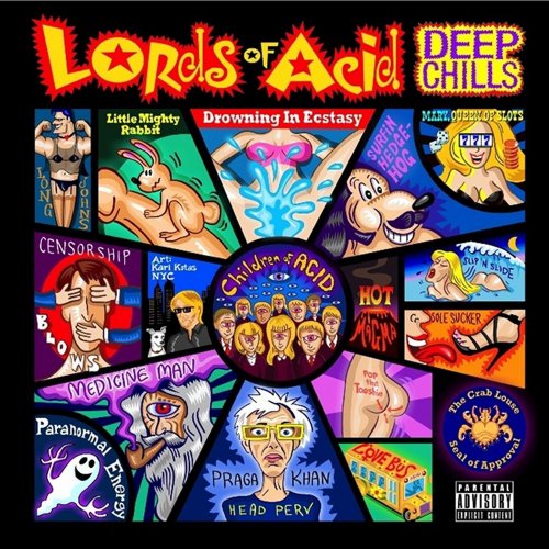 Lords Of Acid - Deep Chills (2012)