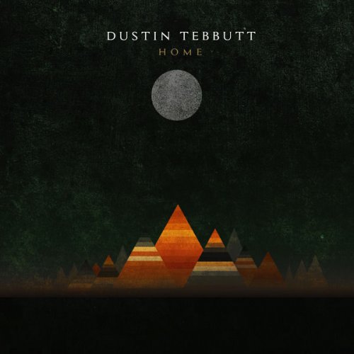 Dustin Tebbutt - Home (2015)