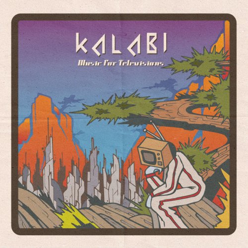 Kalabi - Music For Televisions (2014) [.flac 24bit/44.1kHz]