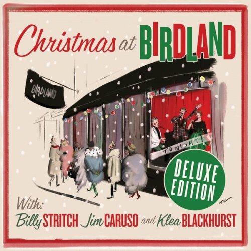 Jim Caruso - Christmas at Birdland (Deluxe Edition) (2022)