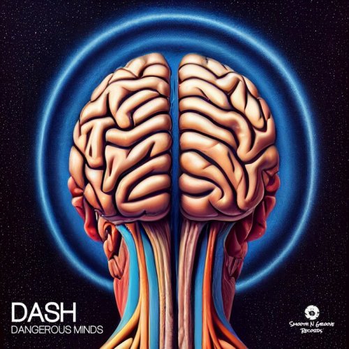 Dash - Dangerous Minds (2022)