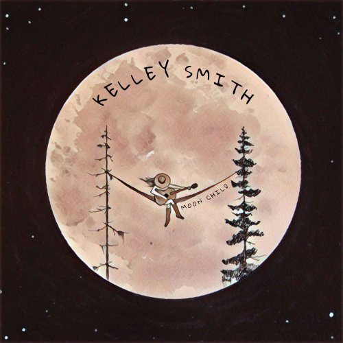 Kelley Smith - Moon Child EP (2022)