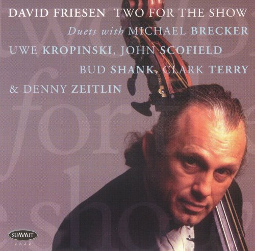 David Friesen - Two for the Show (1994)