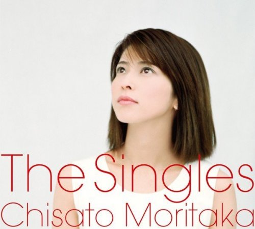 Chisato Moritaka - The Singles (2012)