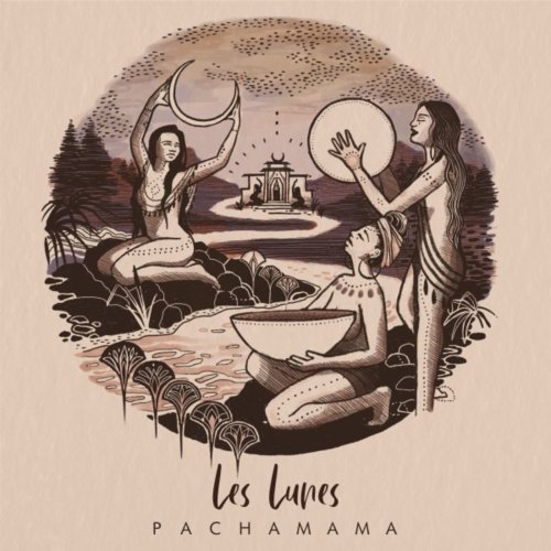 Les Lunes - Pachamama (2022) [Hi-Res]