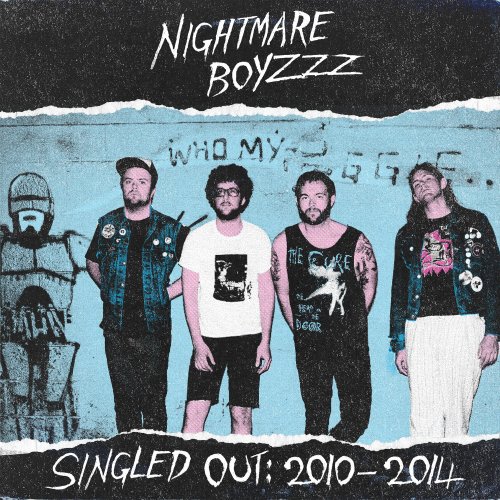 Nightmare Boyzzz - Singled Out: 2010-2014 (2022) Hi Res