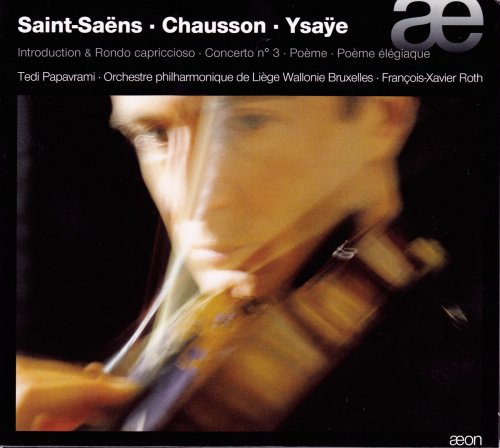 Tedi Papavrami - Saint-Saens, Chausson, Ysaye (2010)