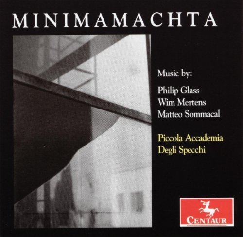 Piccola Academia degli Specchi - Minimamachta (2009)