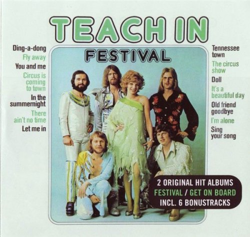 Teach In - Festival & Get On Board (2009)