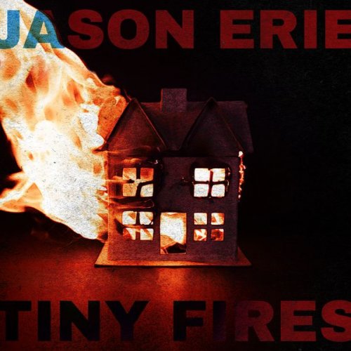 Jason Erie - Tiny Fires (2022)