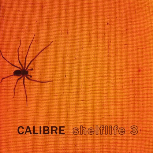 Calibre - Shelflife 3 (2014) FLAC