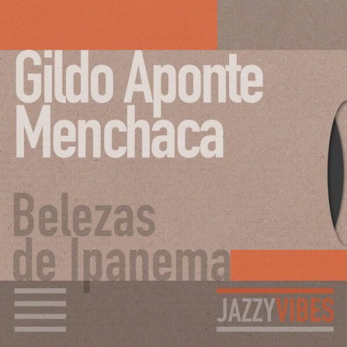 Gildo Aponte Menchaca - Belezas de Ipanema (2022)