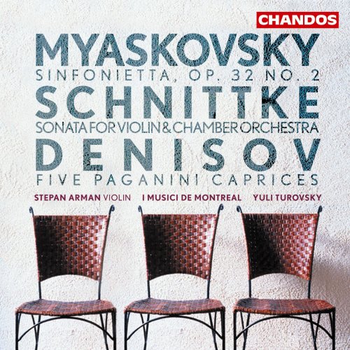 I Musici de Montréal & Yuli Turovsky - Myakovsky: Sinfonietta - Schnittke: Violin Sonata No. 1 - Denisov: Five Paganini Caprices (2022) [Hi-Res]