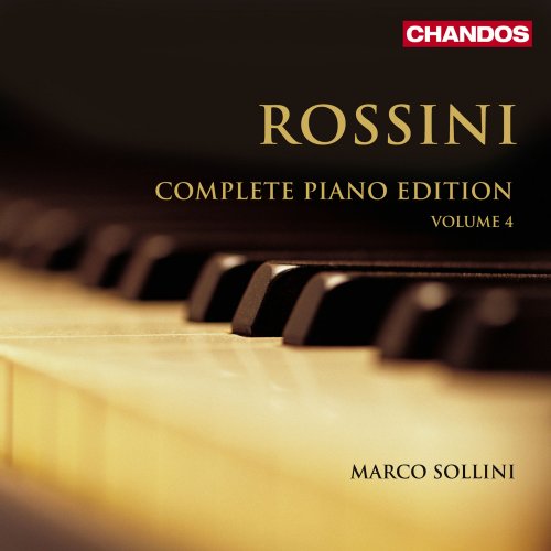 Marco Sollini - Rossini: Complete Piano Works, Vol. 4 (2022) [Hi-Res]