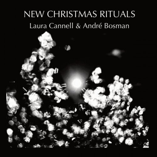 Laura Cannell & Andre Bosman - New Christmas Rituals (2022) Hi Res