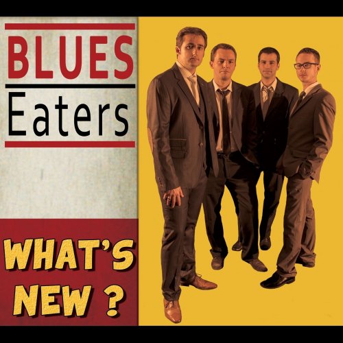 Blues Eaters - What's New? (2014)