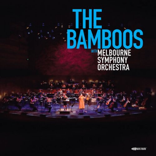 The Bamboos & Melbourne Symphony Orchestra - Live At Hamer Hall, 2021 (2022) [Hi-Res]