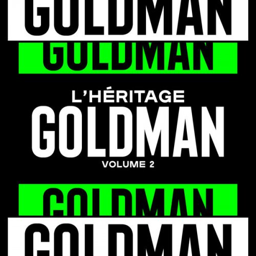 L'Héritage Goldman - L'Héritage Goldman, Vol. 2 (2022) [Hi-Res]