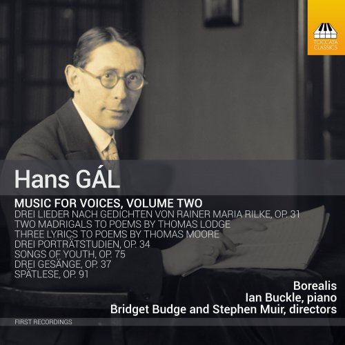 Stephen Muir, Bridget Budge, Ian Buckle, Borealis - Gál: Music for Voices, Vol. 2 (2022) [Hi-Res]