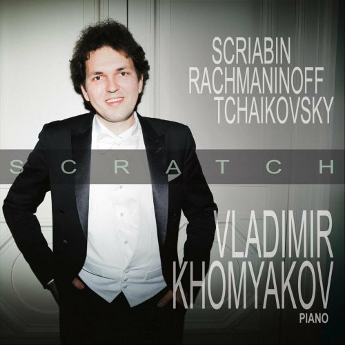 Vladimir Khomyakov - Scratch (2022)