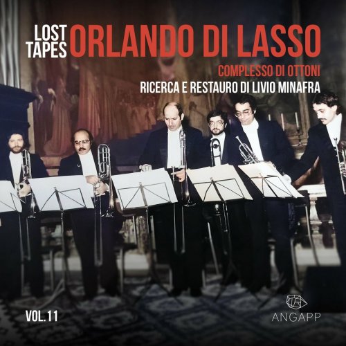 Orlando di Lasso - Lost Tapes Vol. 11: Orlando di Lasso, Complesso di ottoni (2022)