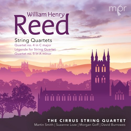 Cirrus String Quartet - Reed: Légende & String Quartets Nos. 4 & 5 (2022) [Hi-Res]