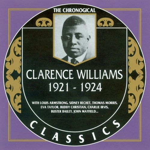Clarence Williams - The Chronological Classics: 1921-1924 (1992)
