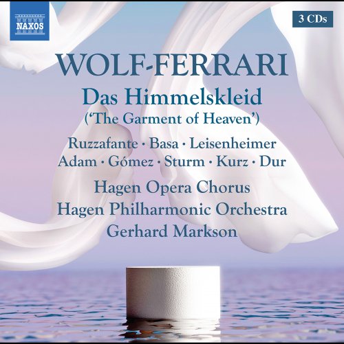 Hagen Philharmonic Orchestra - Wolf-Ferrari: The Garment of Heaven (2022)