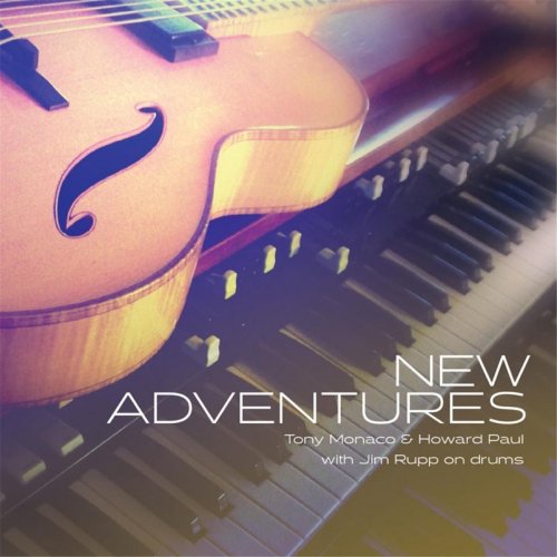 Tony Monaco, Paul Howard - New Adventures (2014)