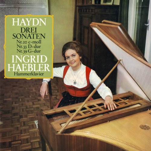 Ingrid Haebler - Haydn: Keyboard Sonatas Nos. 20, 33, 35-39 & 52; Andante con Variazioni in F Minor; Concerto for Keyboard & Orchestra No. 11 (2022)