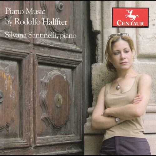 Silvana Santinelli - Piano Music by Rodolfo Halffter (2008)